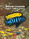 Malawi Cichlids in their natural habitat 5th edition